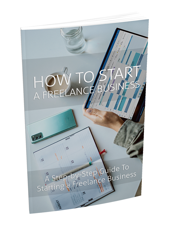 How To Start Your Freelance Business