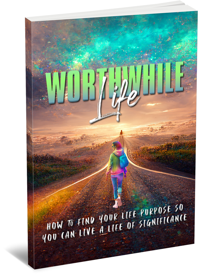 Worthwhile Life