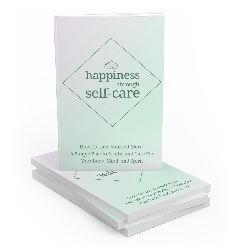 Happiness Through Self Care