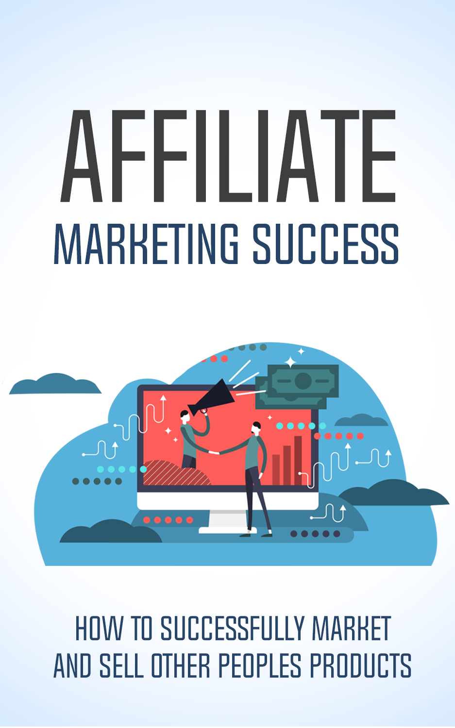 Affiliate Marketing Success