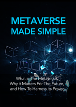 Load image into Gallery viewer, Metaverse Made Simple
