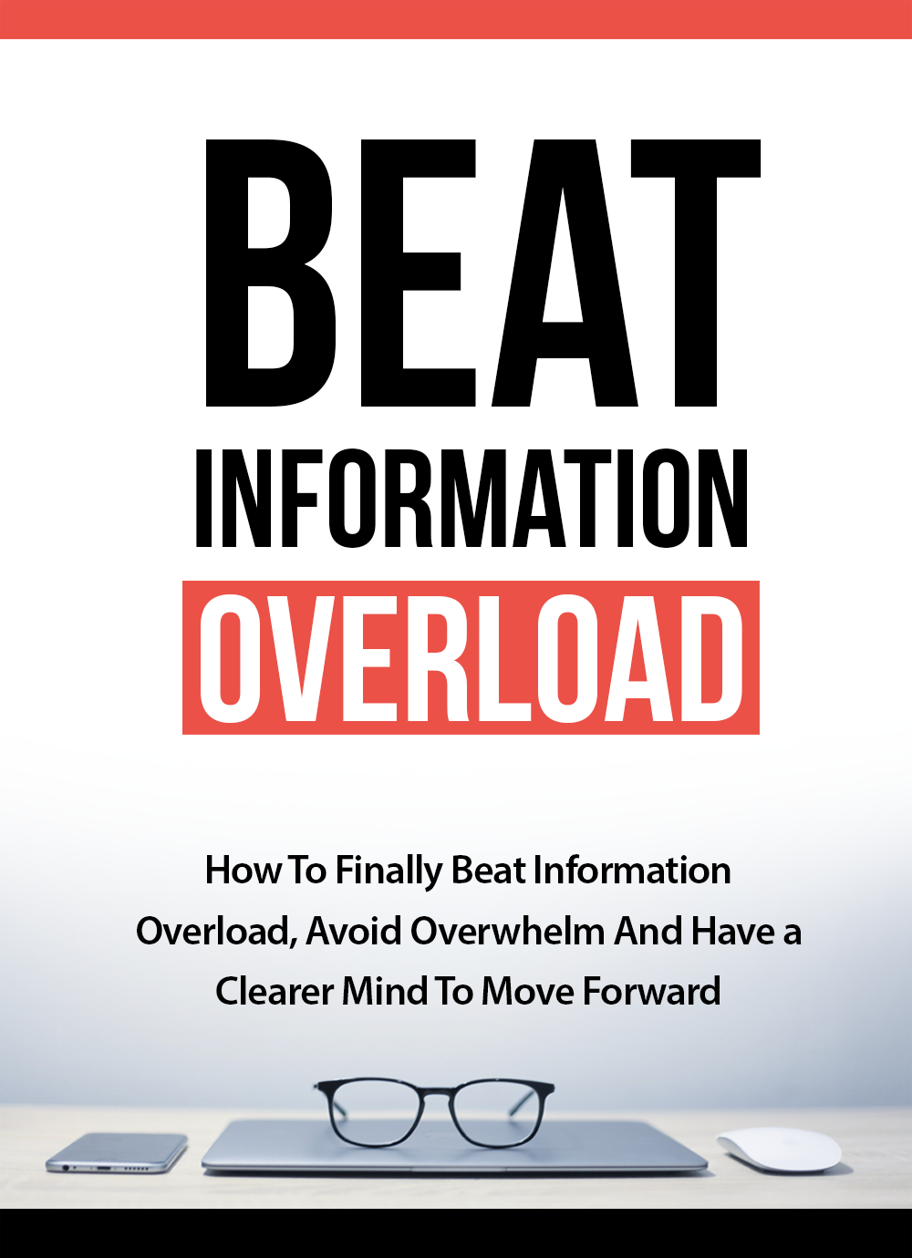 Beating Information Overload