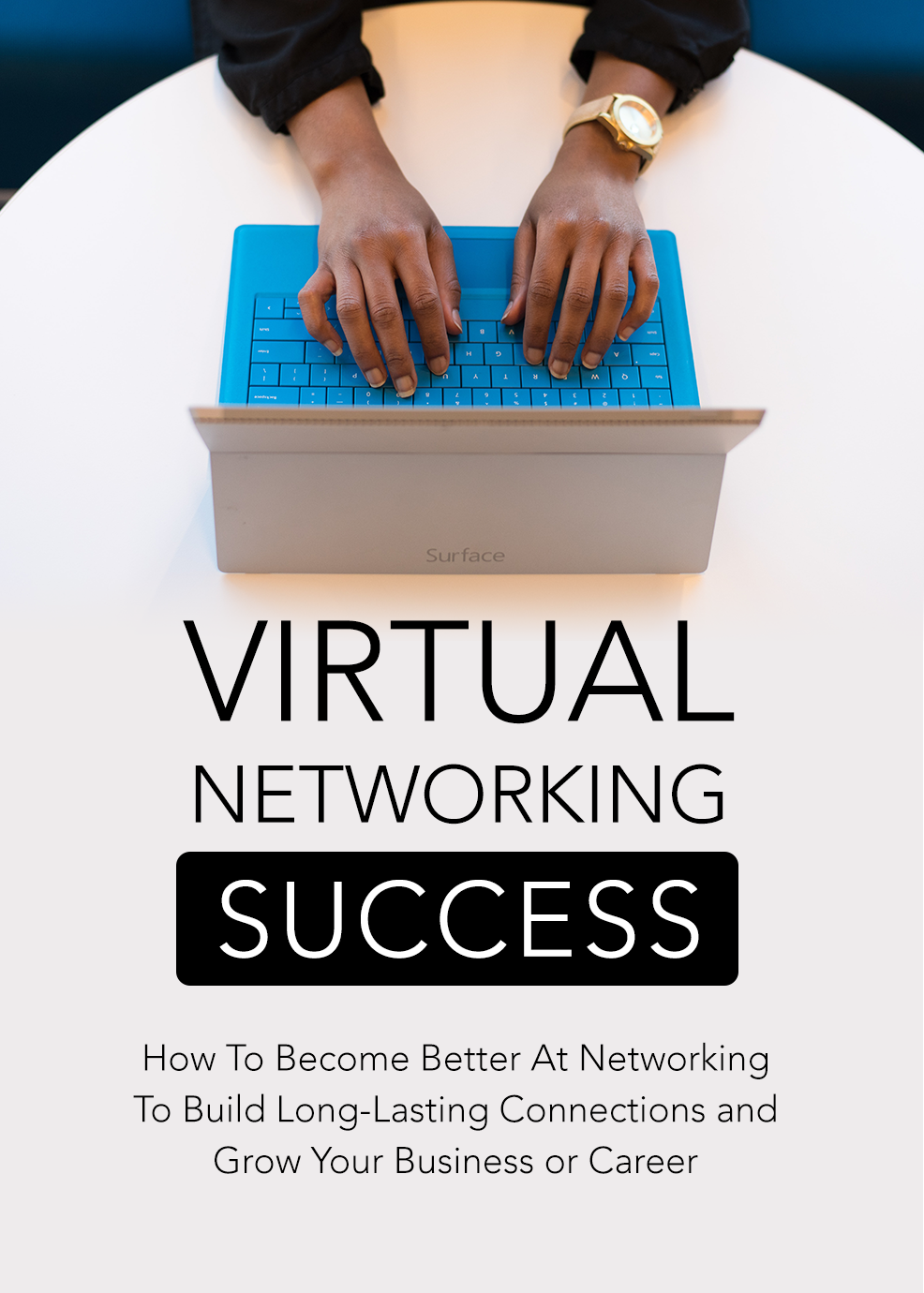 Virtual Networking Success