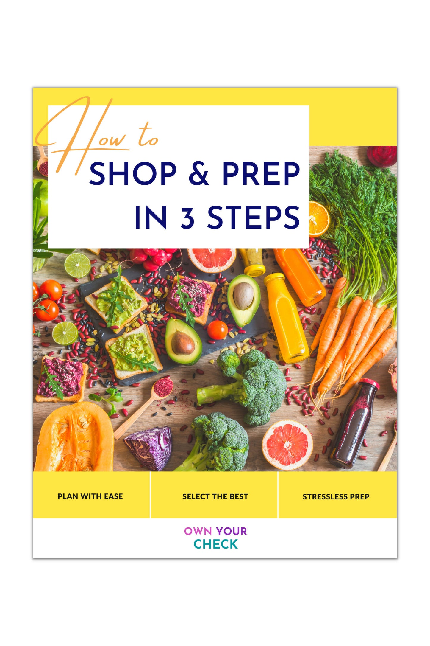 How to Shop & Prep in 3 Steps eBook