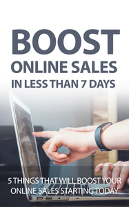 101 Ways to Boost Your Online Sales in 7 Days
