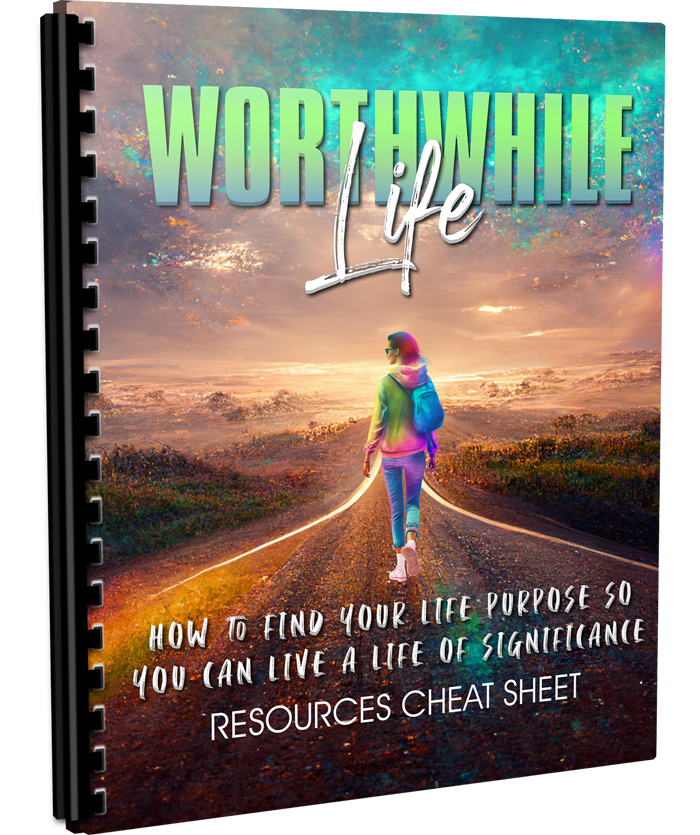 Worthwhile Life