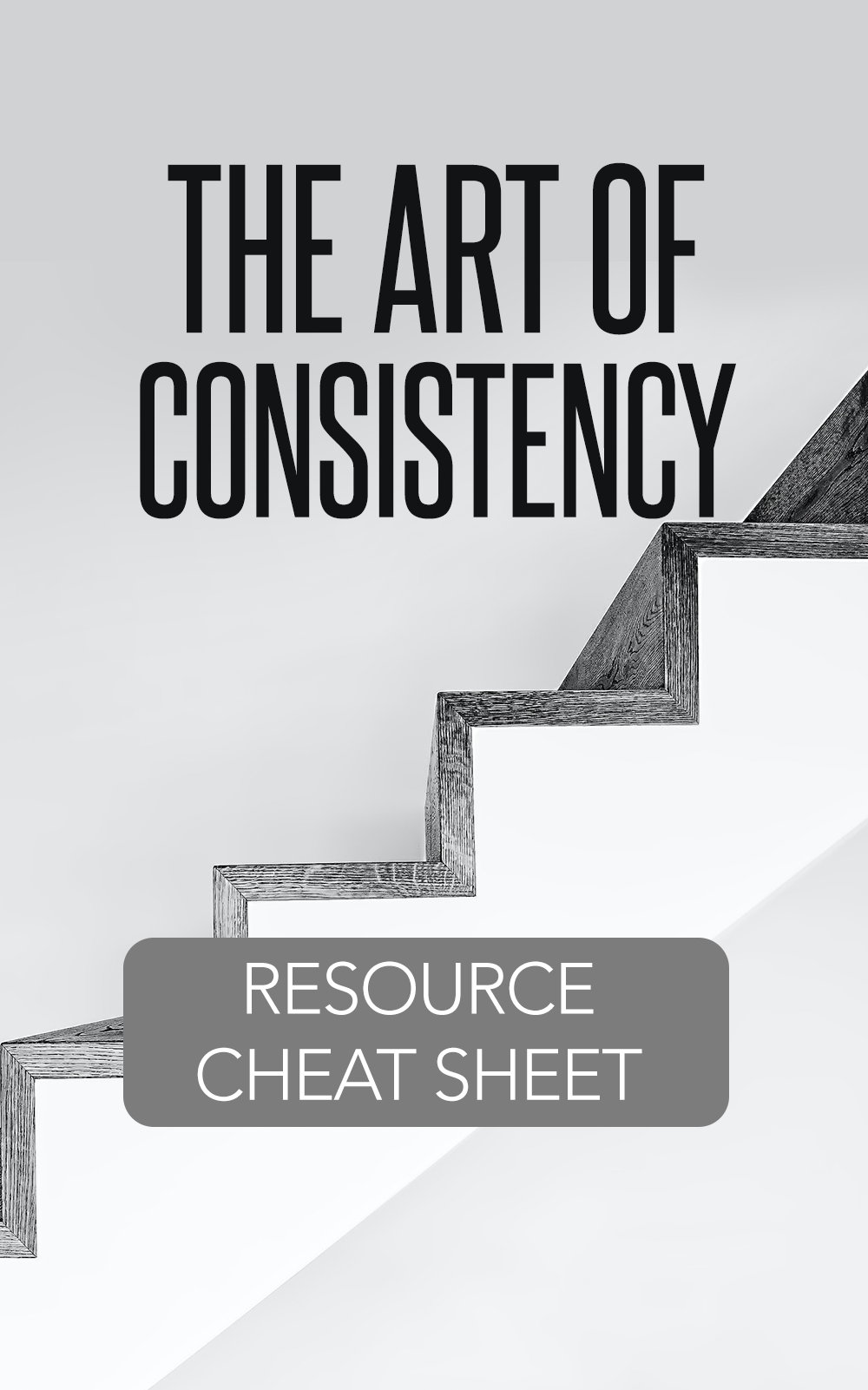 The Art Of Consistency