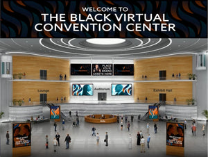 The Black Virtual Convention Center Deposit